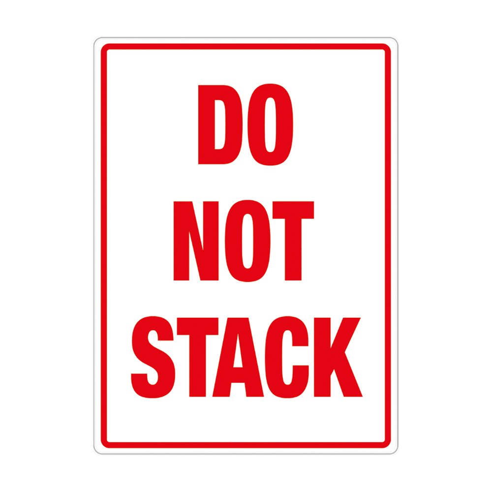 DO NOT STACK Labels